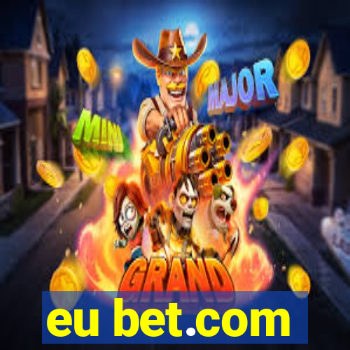 eu bet.com